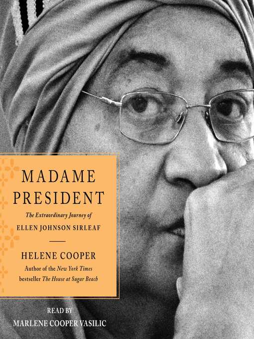 Title details for Madame President by Helene Cooper - Available